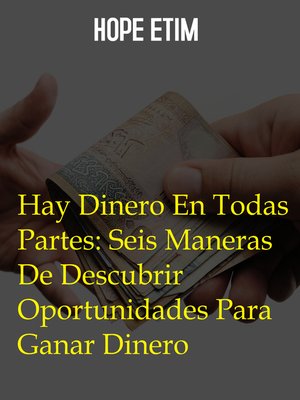 cover image of Hay Dinero En Todas Partes